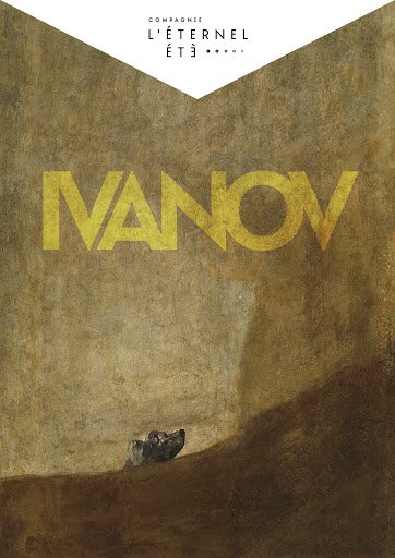 Spectacle “Ivanov” de Tchekov – Compagnie l’Eternel été